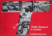 Public Transport in London - A Regional Approach by Great London Council